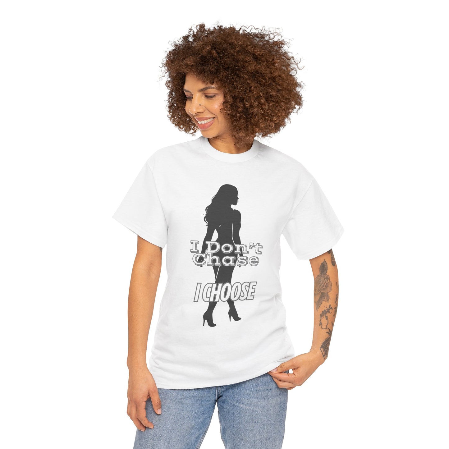 I Don’t Chase I Choose Unisex Tee – Motivational Shirt, Empowerment Apparel, Affirmation Gift for Women, Men & Confident Individuals