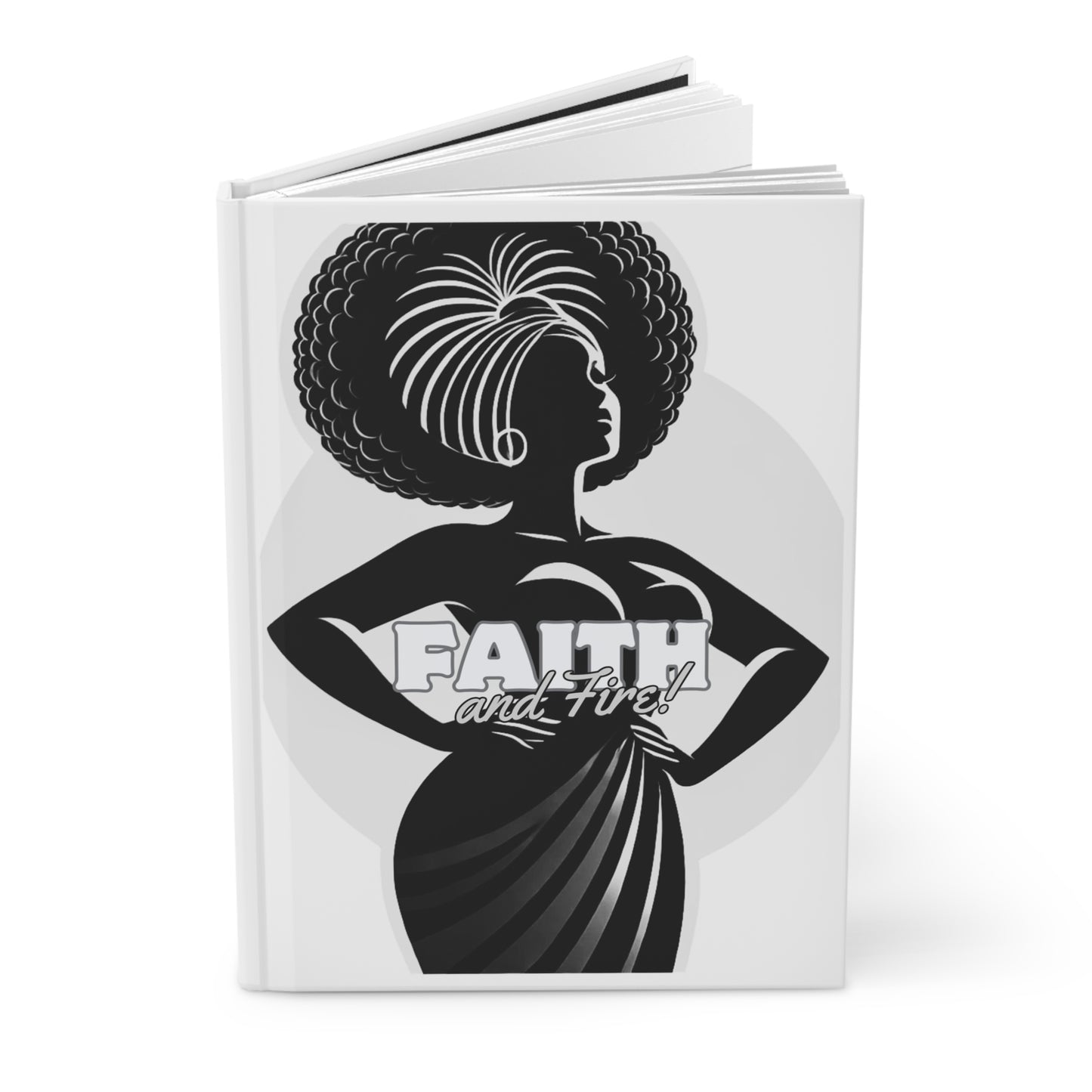 Faith and Fire: A Bold Journal for Women of Power, Prayer & Purpose