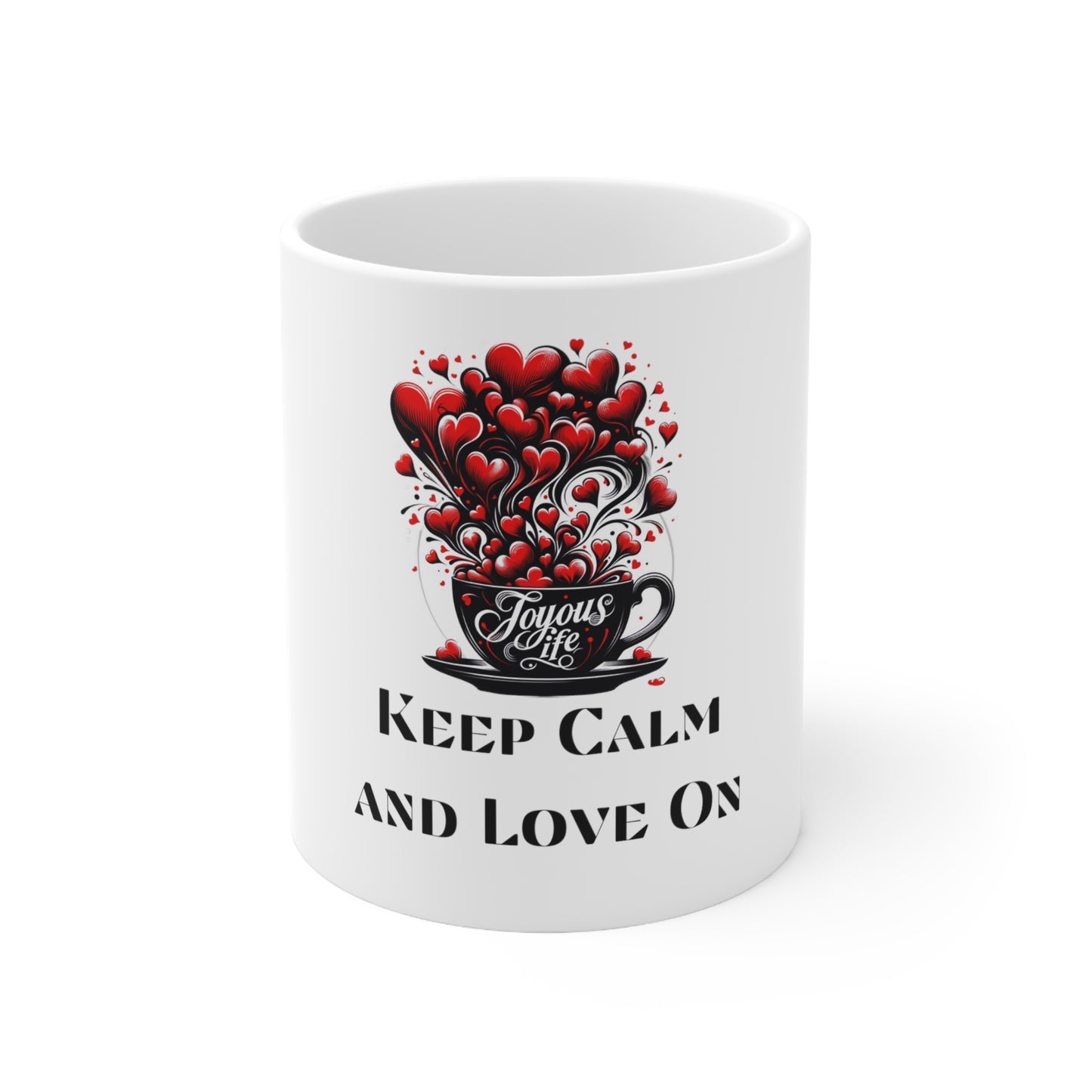 Keep Calm and Love On – Serene 11oz Ceramic Coffee Mug | Joyous Life Journals