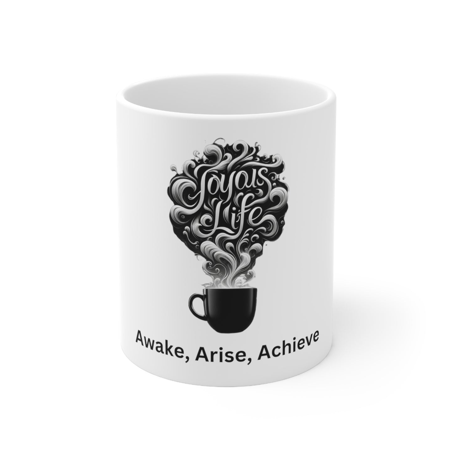 Awake, Arise, Achieve – Motivational Ceramic Mug, 11oz | Joyous Life Journals