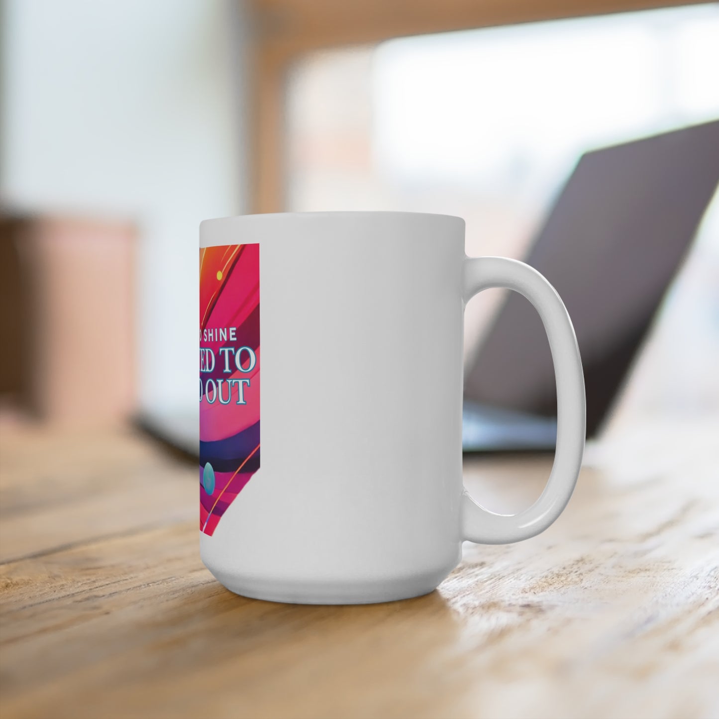 Born to Shine, Created to Stand Out – Empowerment Mug, 11oz | Joyous Life Journals