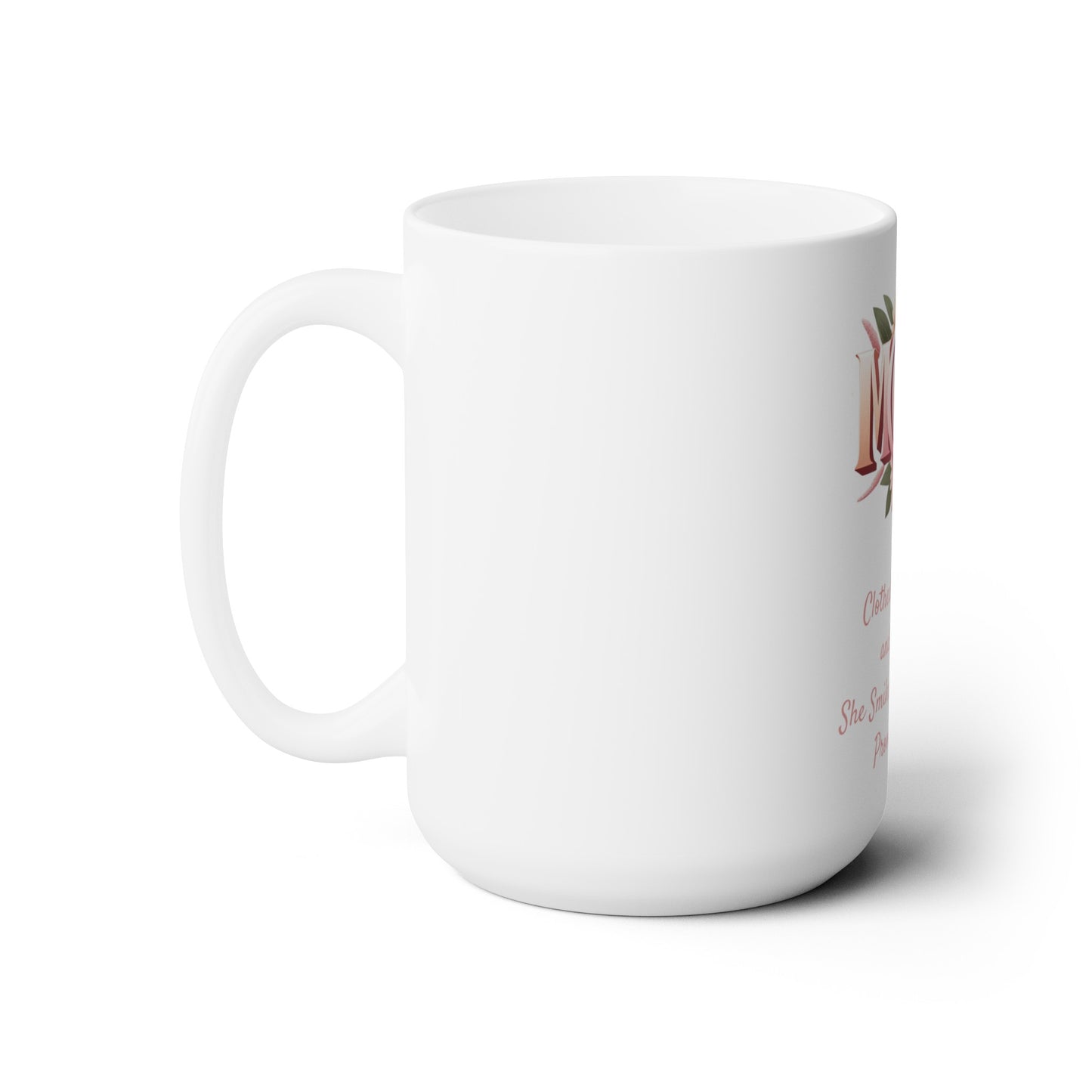 Strength & Dignity – Proverbs 31:25 Mug | Inspirational Ceramic Mug for Moms & Mentors | Rooted in Grace Collection