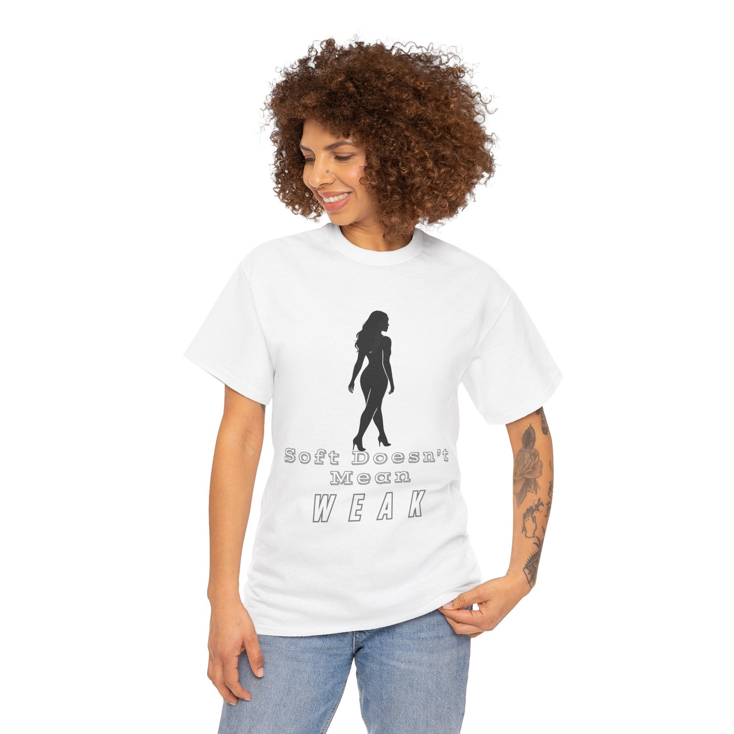 Soft Doesn’t Mean Weak Unisex Tee – Empowering Shirt, Motivational Apparel, Inspirational Gift, Feminist Casual Outfit for Everyday Wear