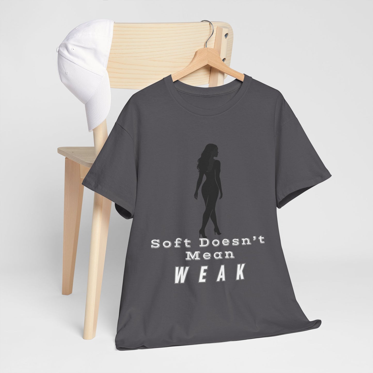 Soft Doesn’t Mean Weak Unisex Tee – Empowering Shirt, Motivational Apparel, Inspirational Gift, Feminist Casual Outfit for Everyday Wear