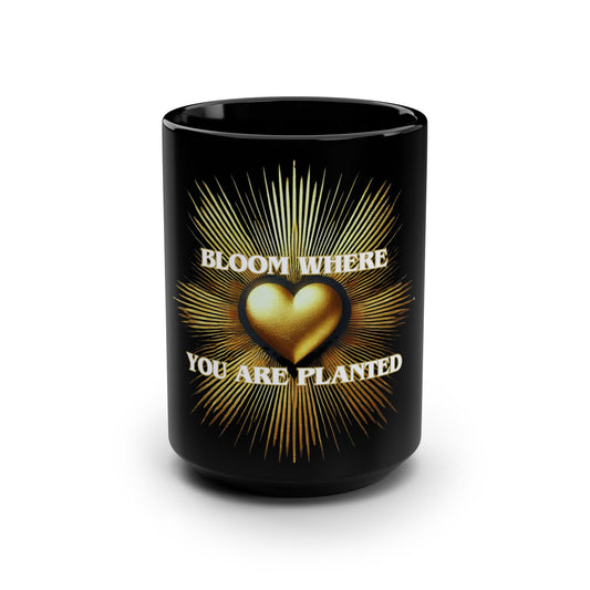 Bloom Where You Are Planted – 15oz Black Inspirational Mug | Joyous Life Journals