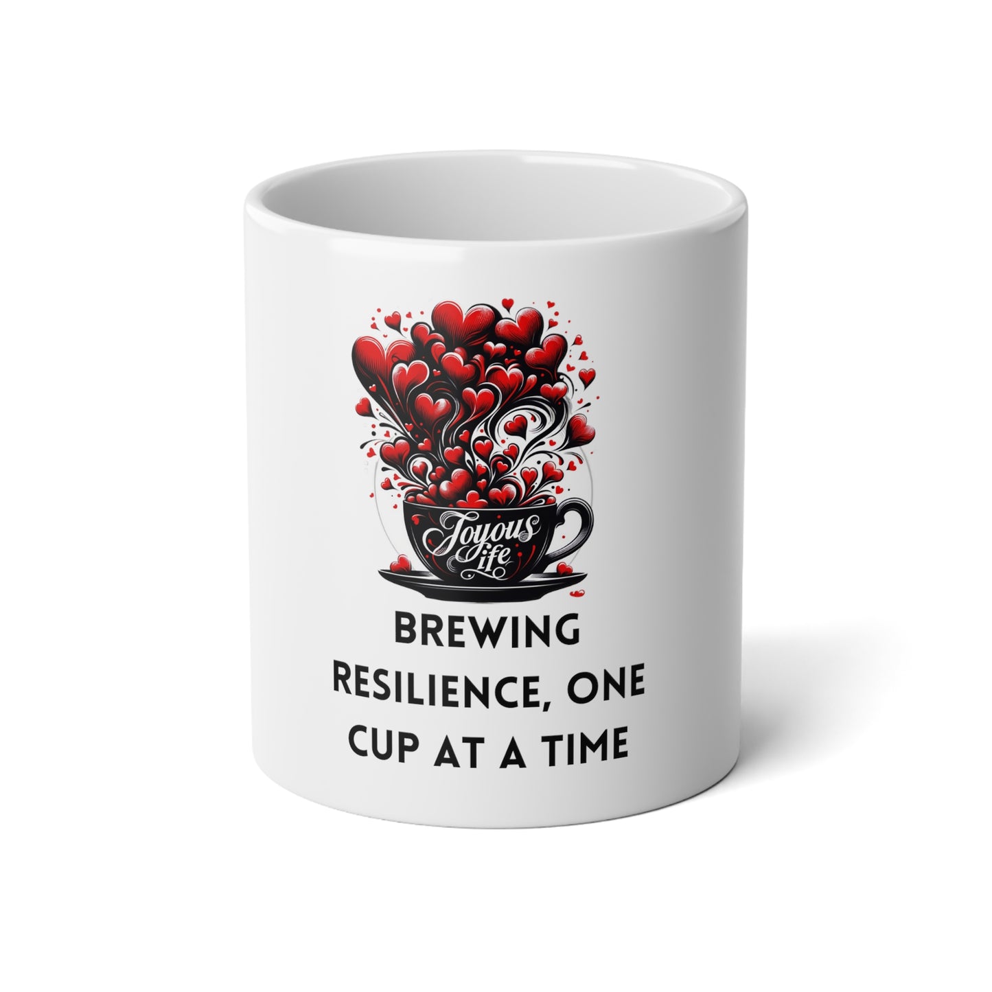 Resilience Brewer – One Cup at a Time, 20oz Jumbo Mug | Joyous Life Journals
