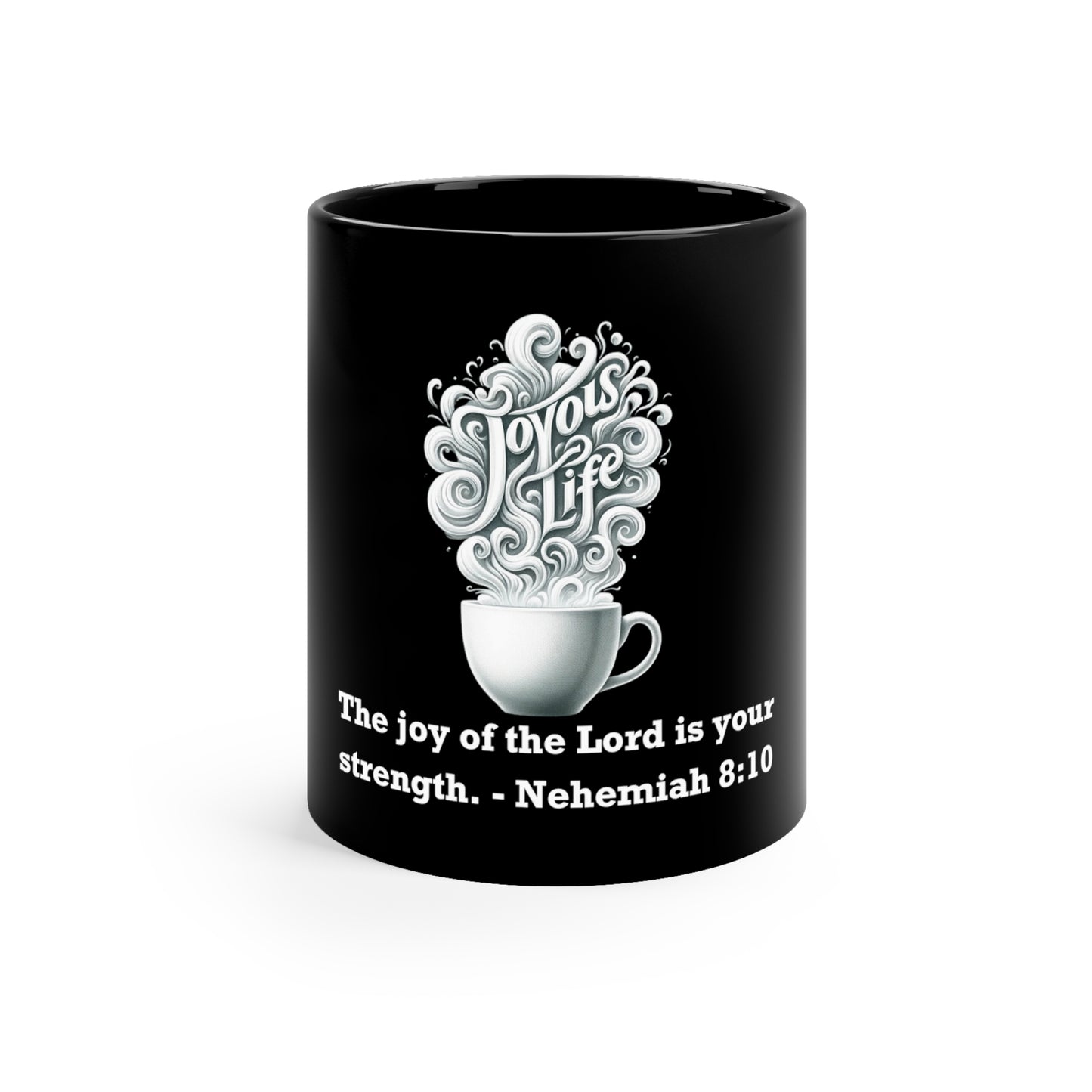 Nehemiah 8:10 Joy Mug – Strength in Joy, 11oz Black Ceramic | Joyous Life Journals