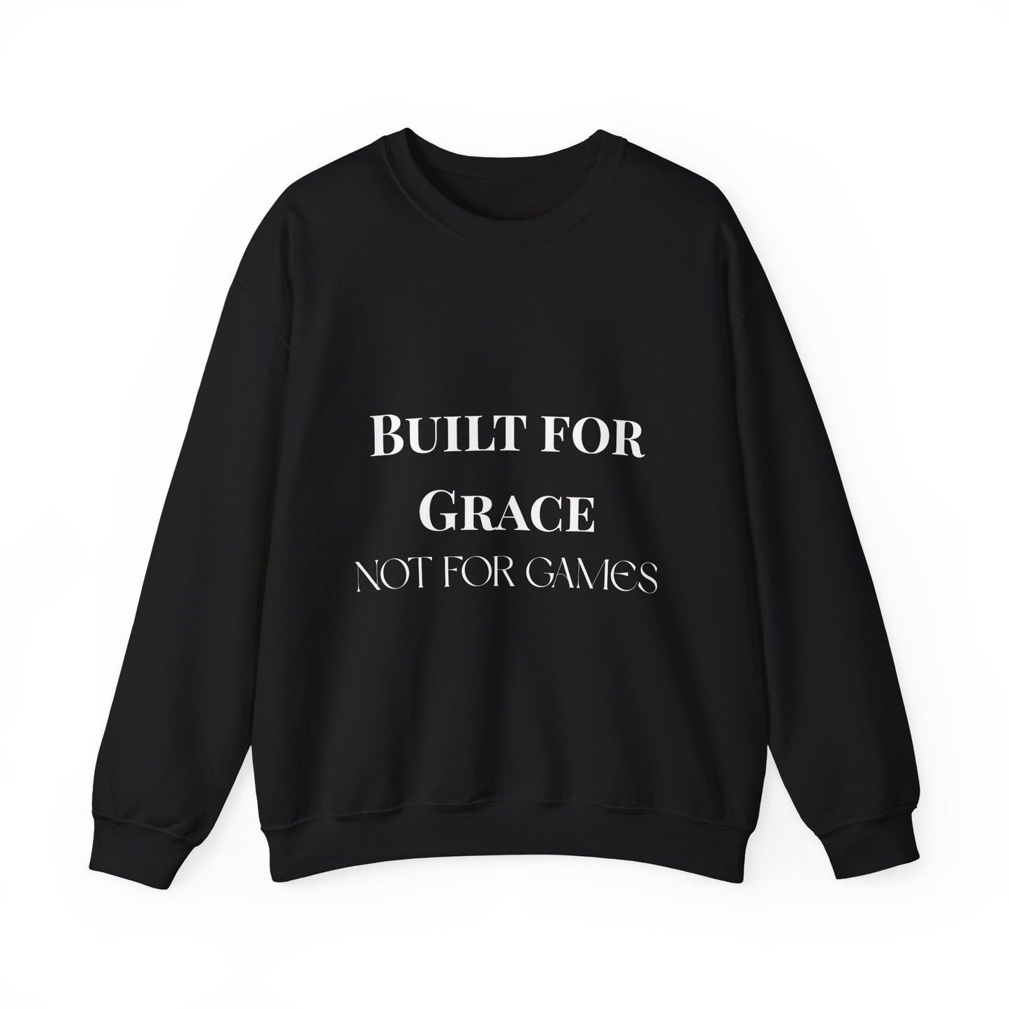 Built for Grace, Not for Games | Armor of Joy™ Faith Sweatshirt