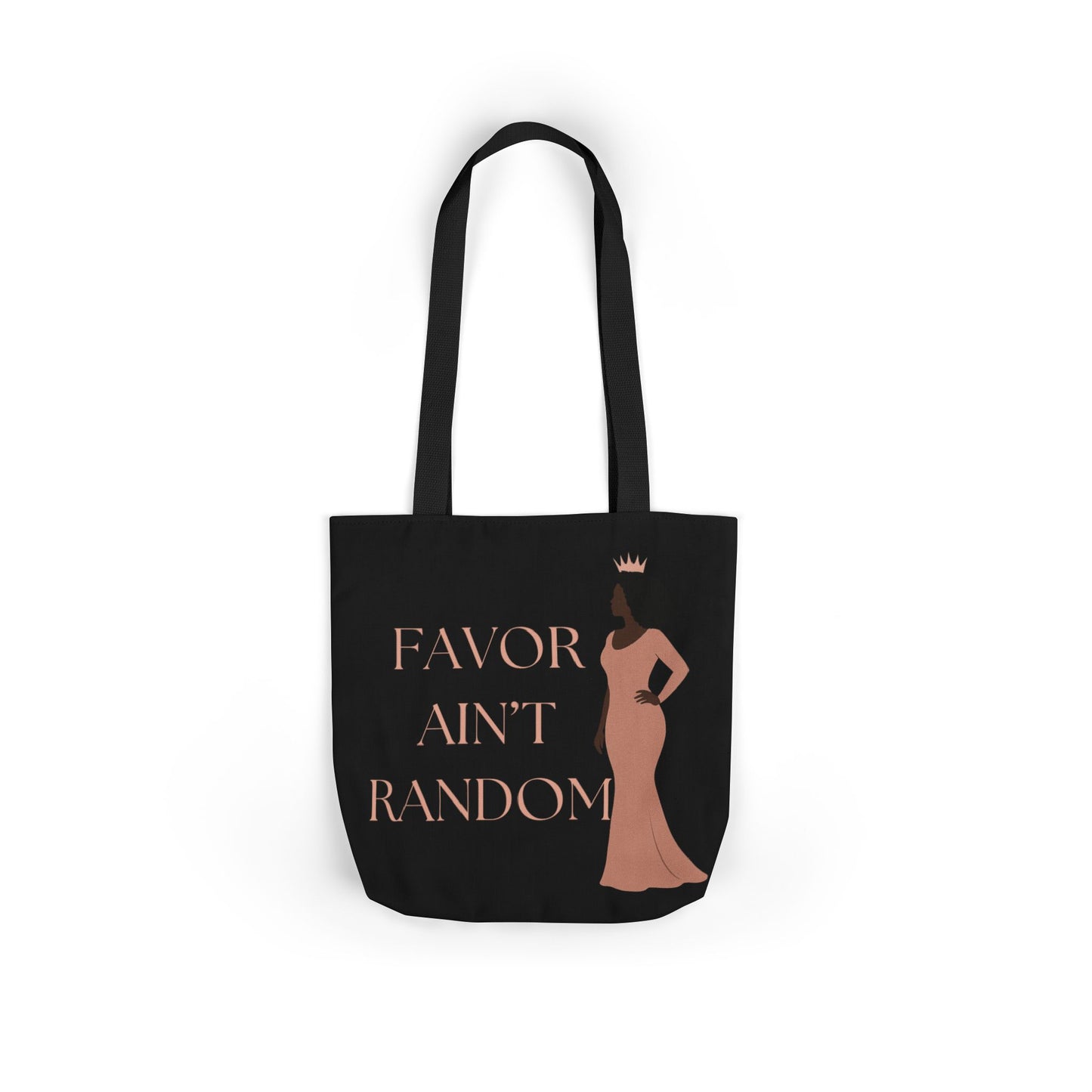 Favor Ain’t Random Tote – Statement Edition Canvas Bag for Women of Faith