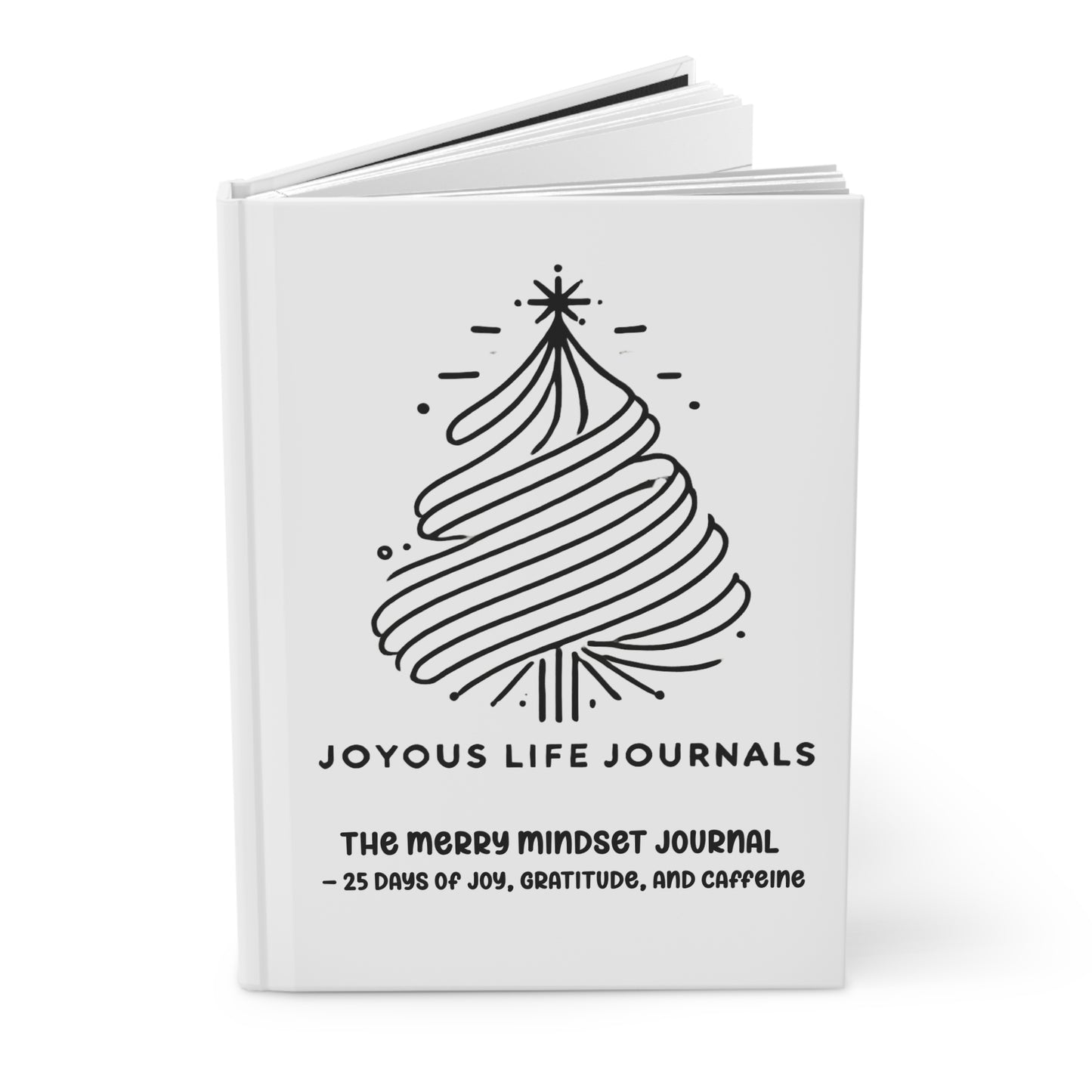 Joyous Life Hardcover Journal | Merry Mindset Edition | JLJ