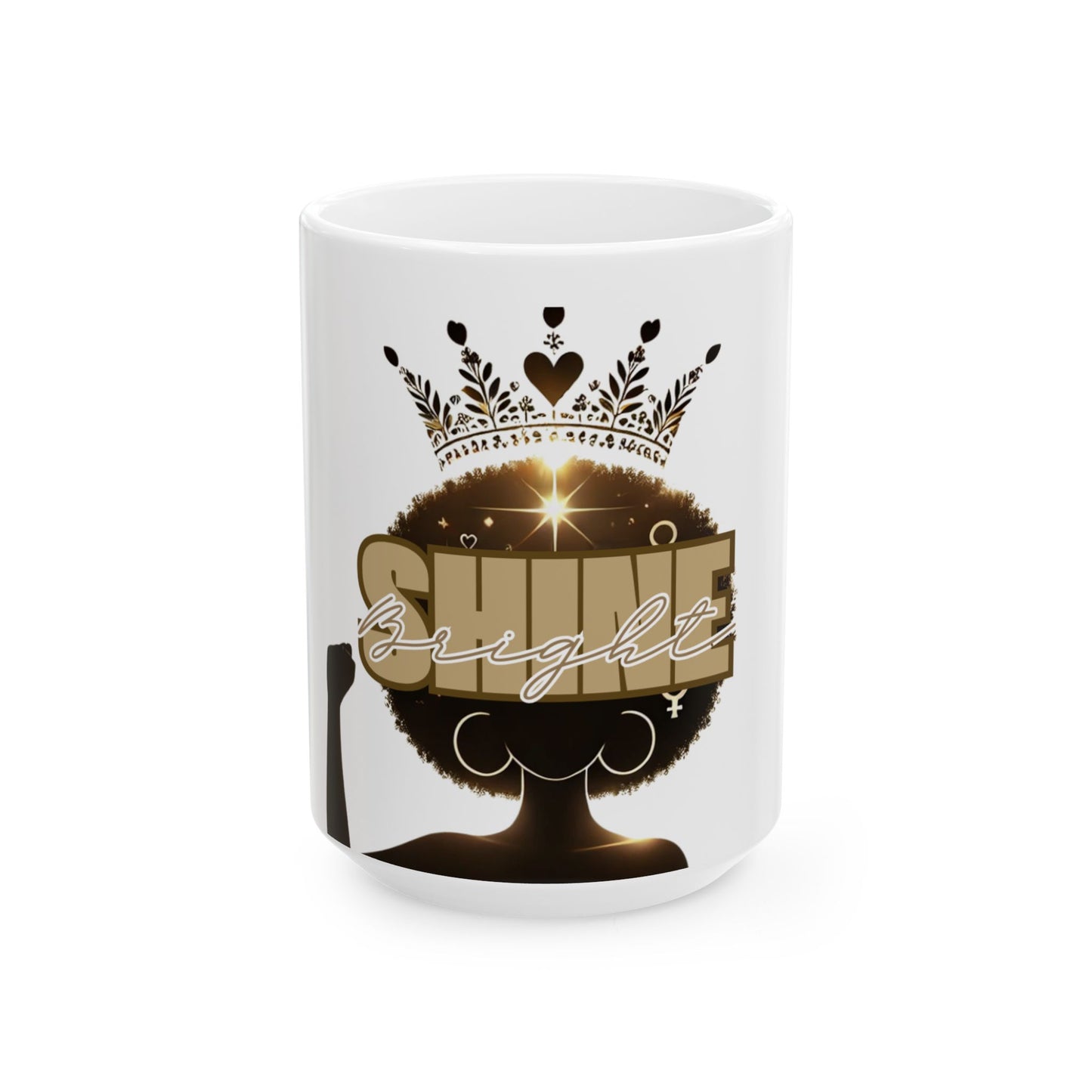 Shine Bright – Empowerment Ceramic Mug, 15oz | Joyous Life Journals