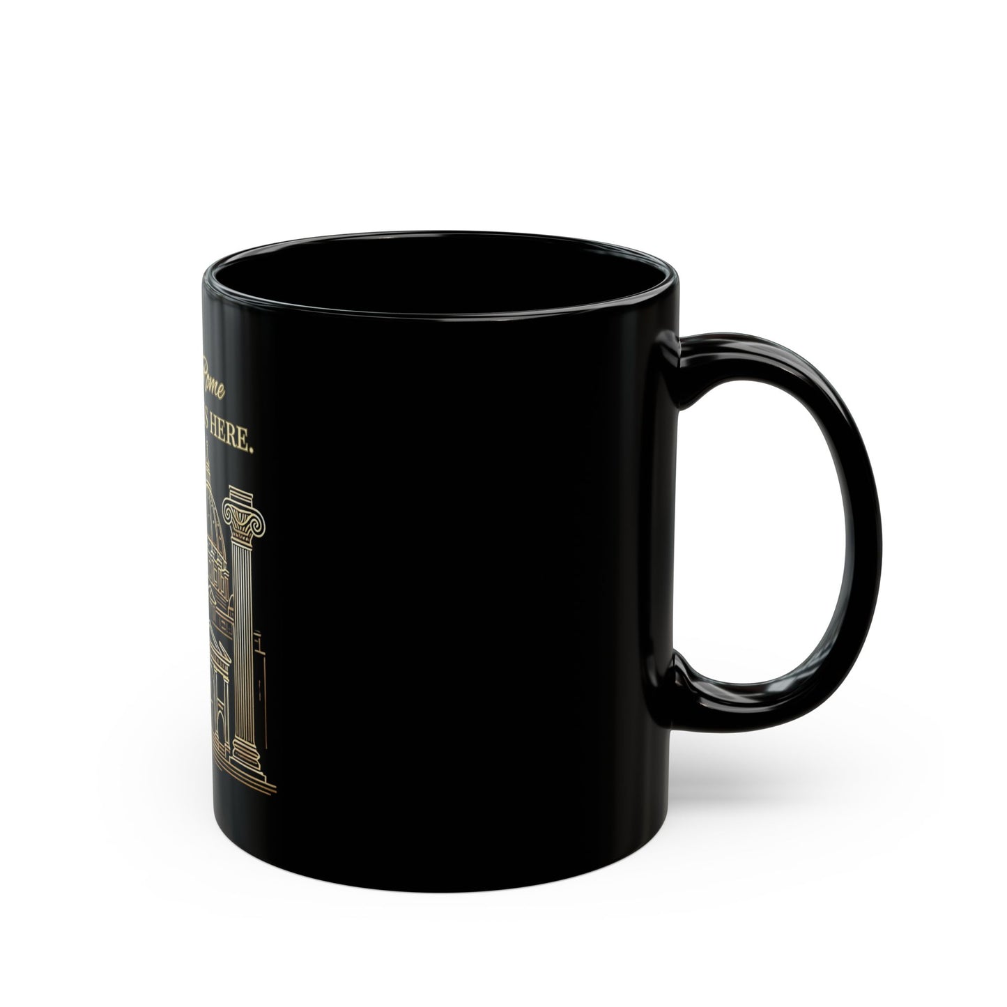 Reign in Rome | Elegant Coffee Mug for Travelers | Joyous Life