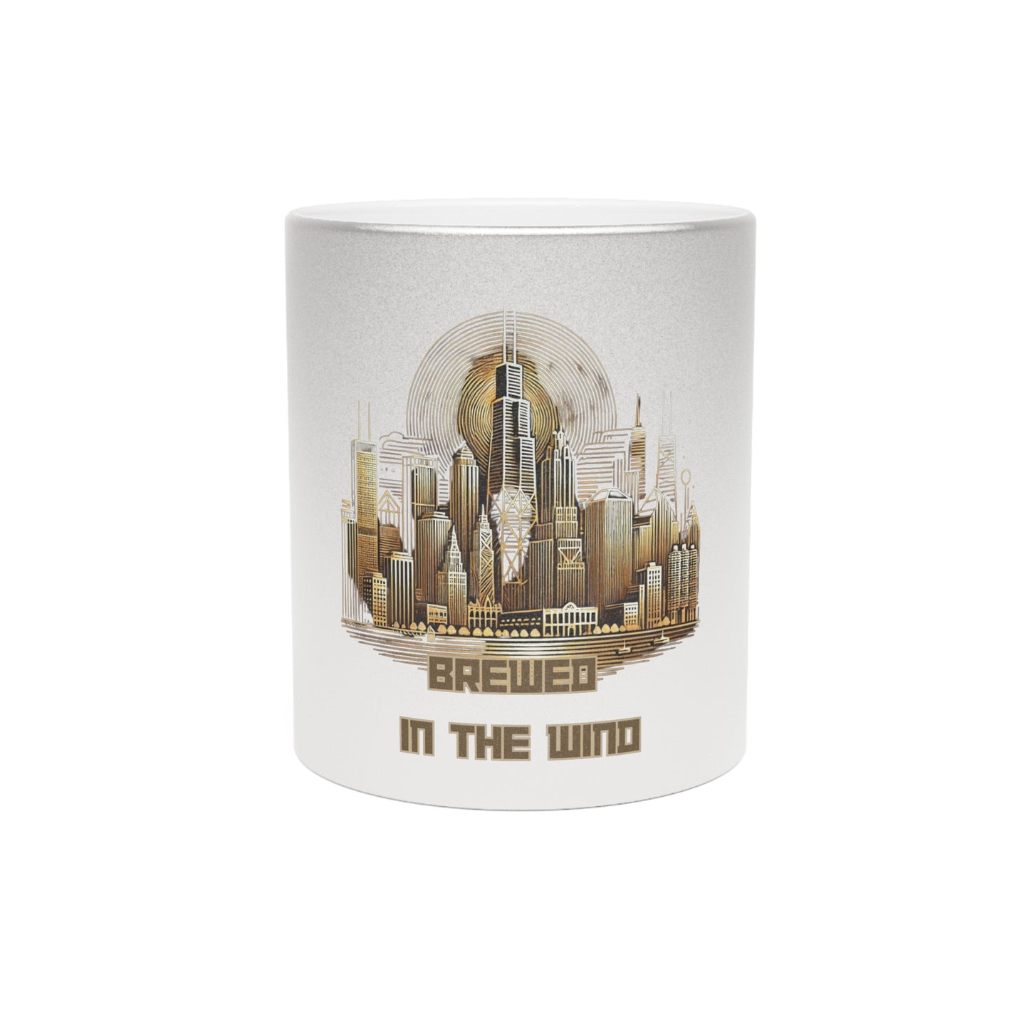 Chicago Brewed in the Wind | Metallic Mug (Gold/Silver) | Joyous Life