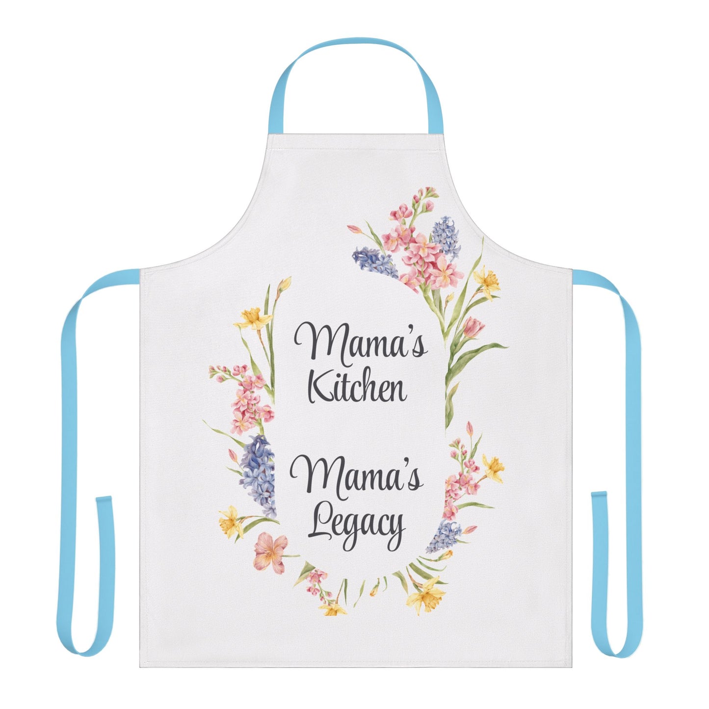 For Mama, With Love Legacy Apron | “Mama’s Kitchen, Mama’s Legacy”