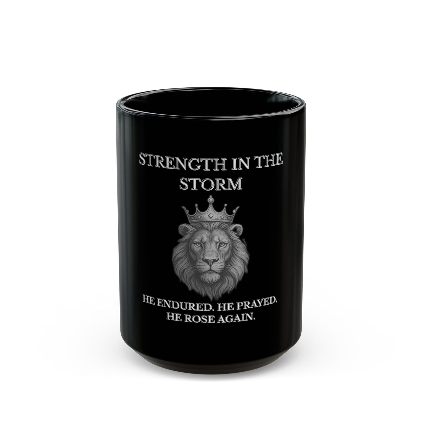 Strength in the Storm – Black Inspirational Mug (15oz) | Joyous Life Journals