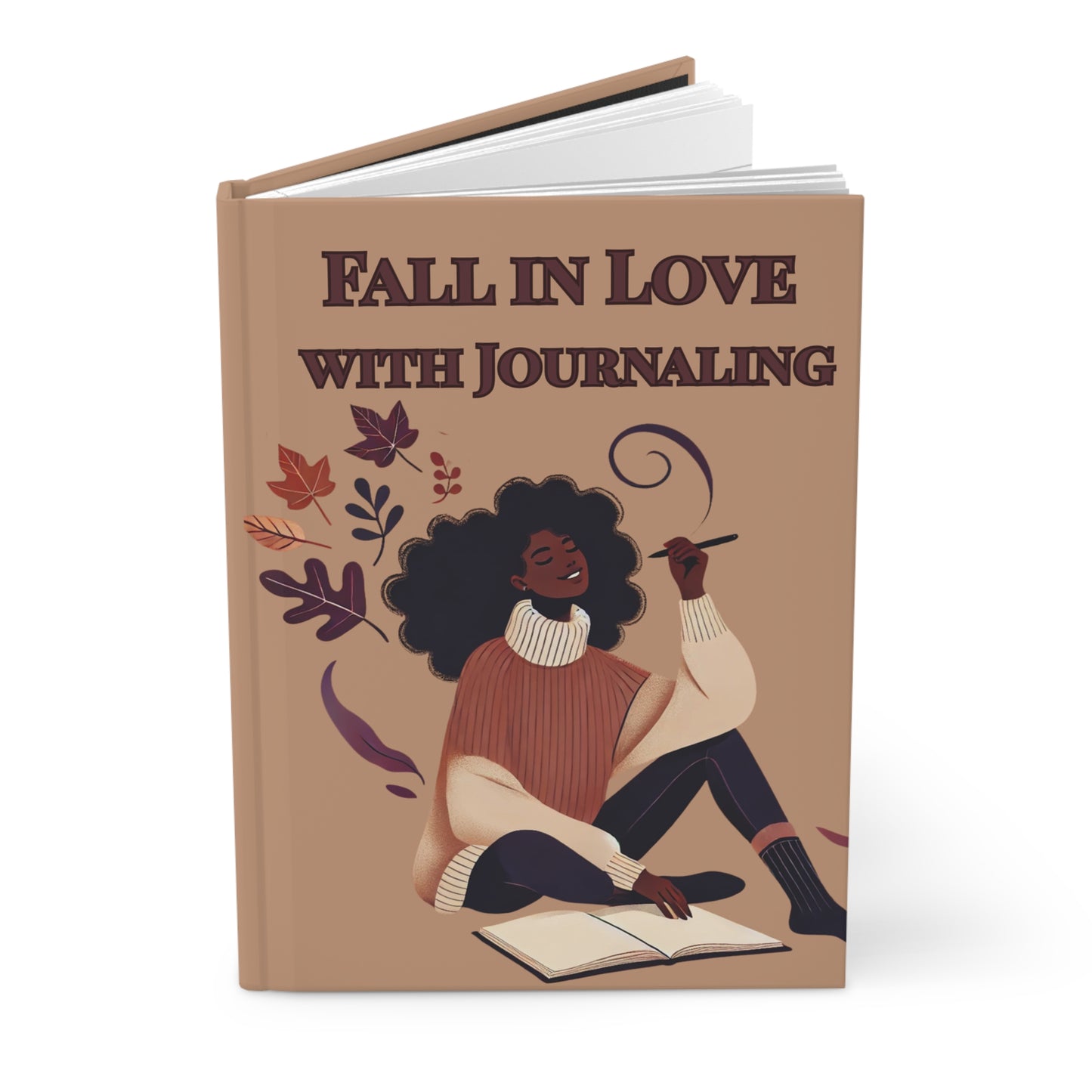 Fall in Love with Journaling | Matte Hardcover Journal | Joyous Life