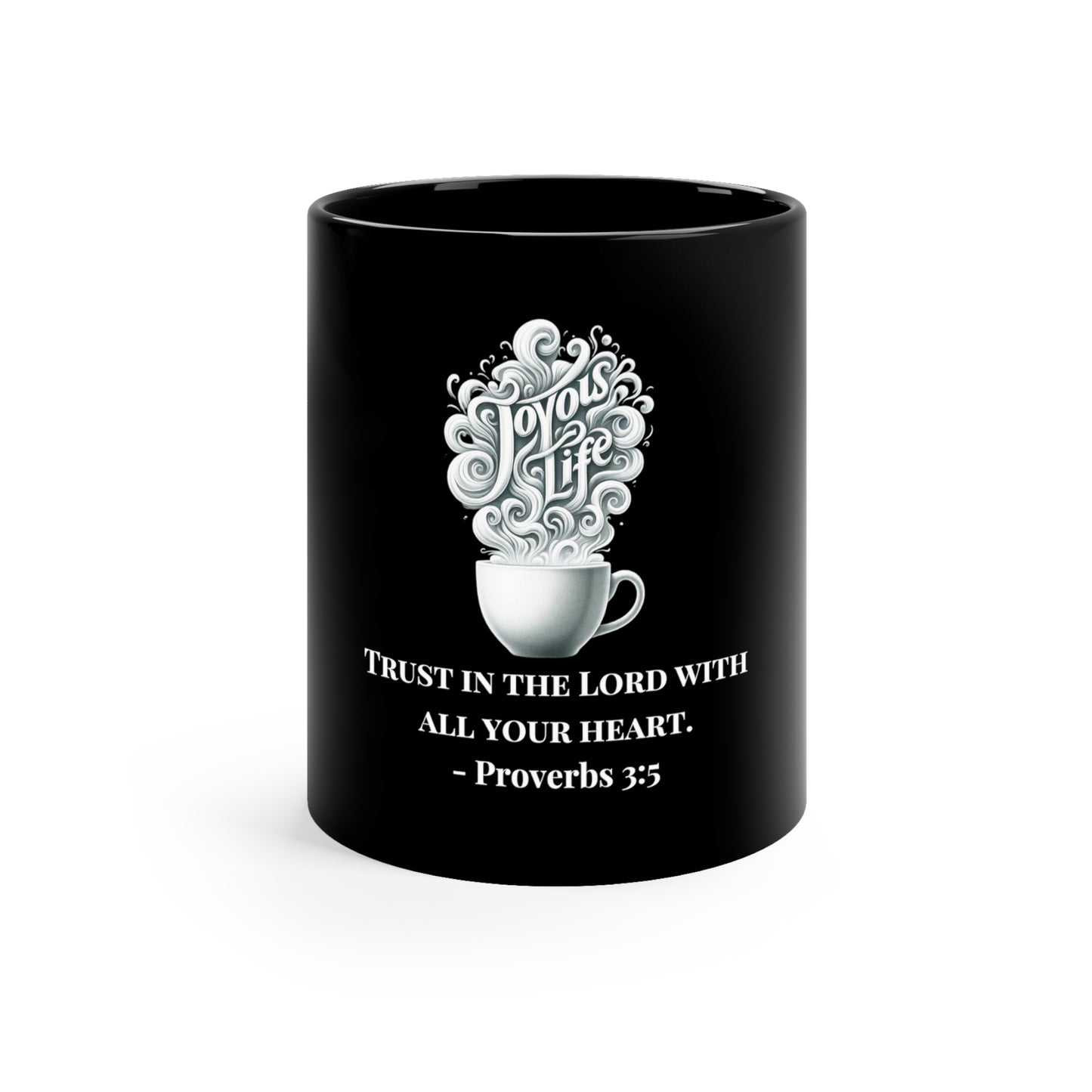 Trust Mug – Proverbs 3:5: Heartfelt Faith, 11oz Black Ceramic | Joyous Life Journals