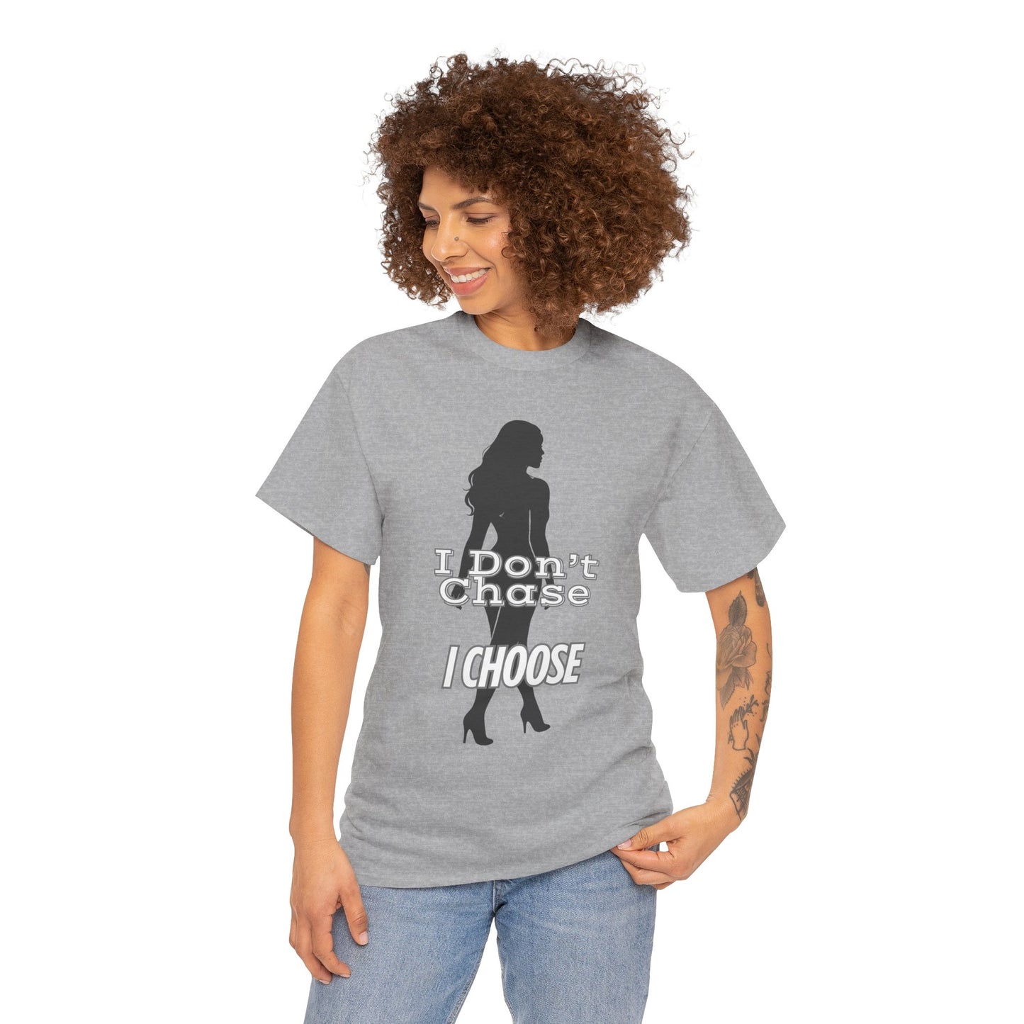I Don’t Chase I Choose Unisex Tee – Motivational Shirt, Empowerment Apparel, Affirmation Gift for Women, Men & Confident Individuals