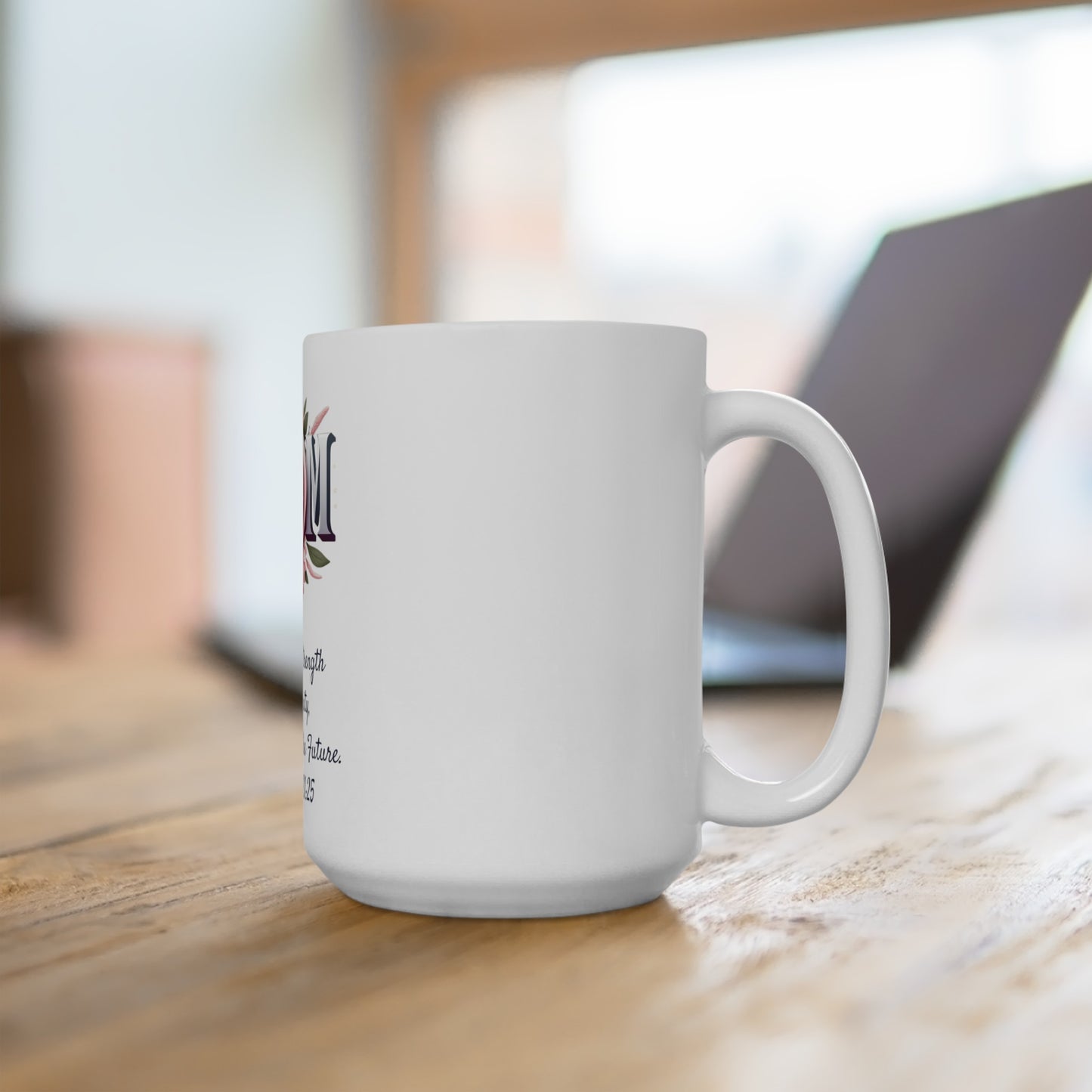 Bold Strength & Dignity – Proverbs 31:25 Mug | 15oz White Ceramic | Rooted in Grace Collection