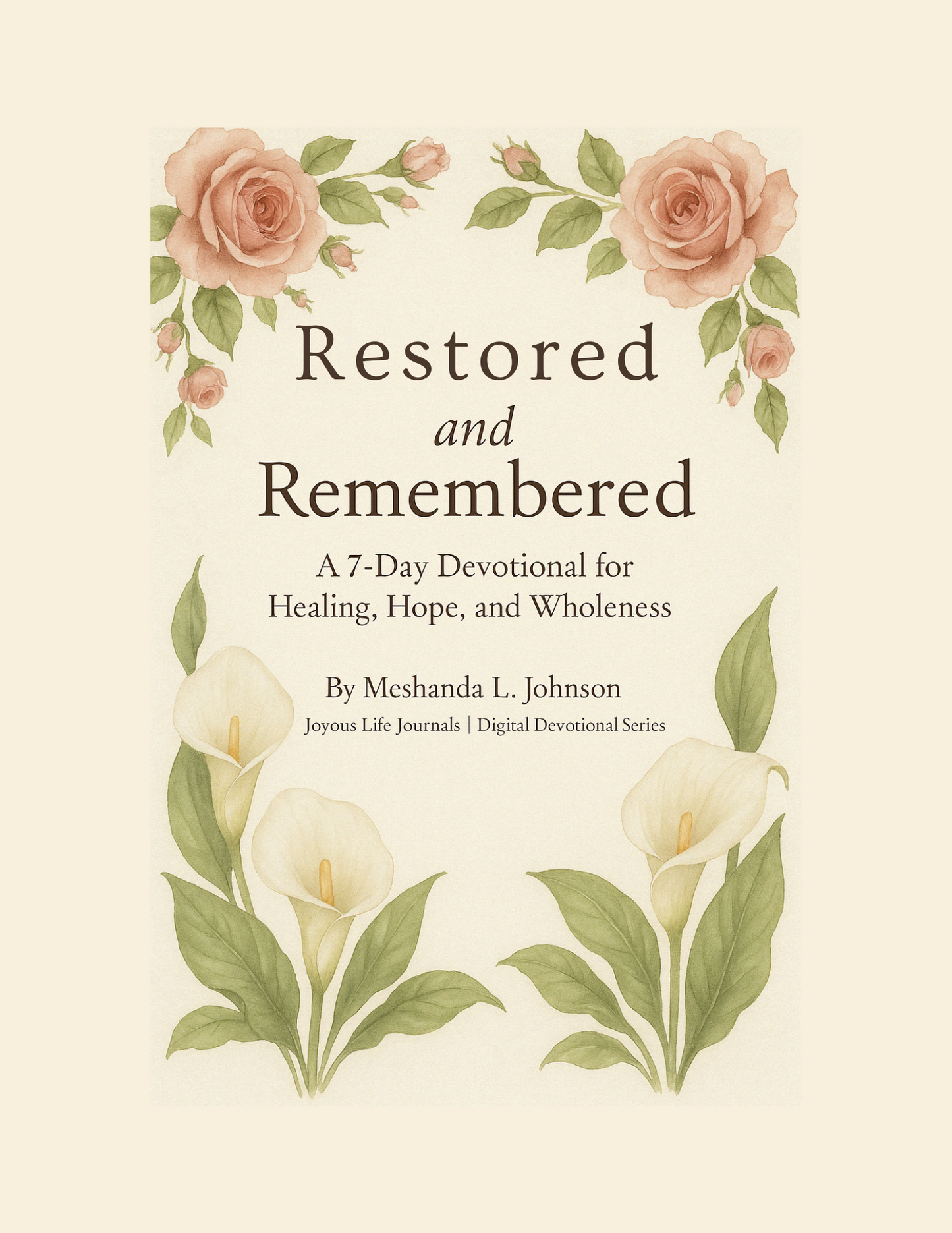 Restored and Remembered | 7-Day Digital Devotional for Women