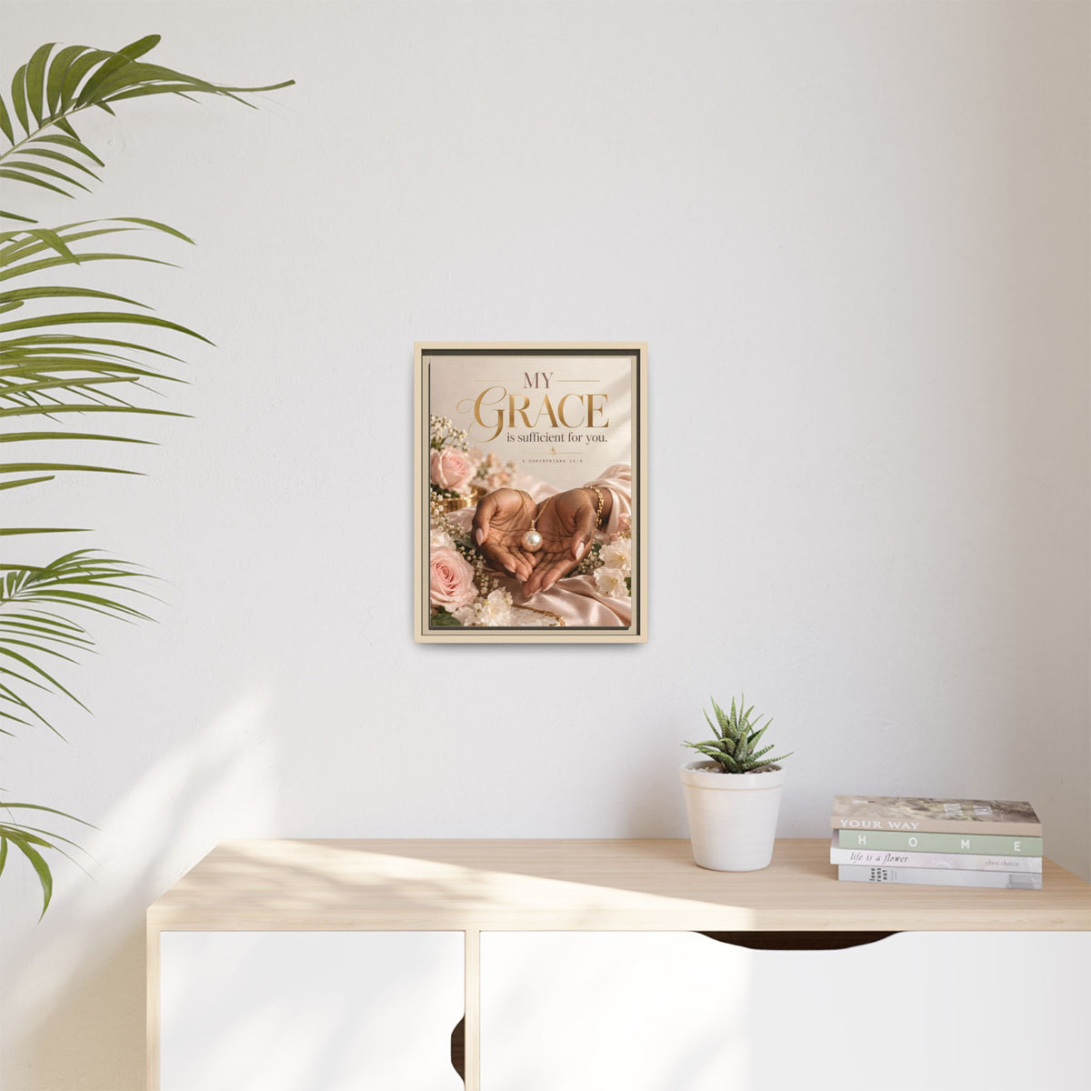 My Grace Is Sufficient for You | 2 Corinthians 12:9 Framed Christian Canvas Wall Art