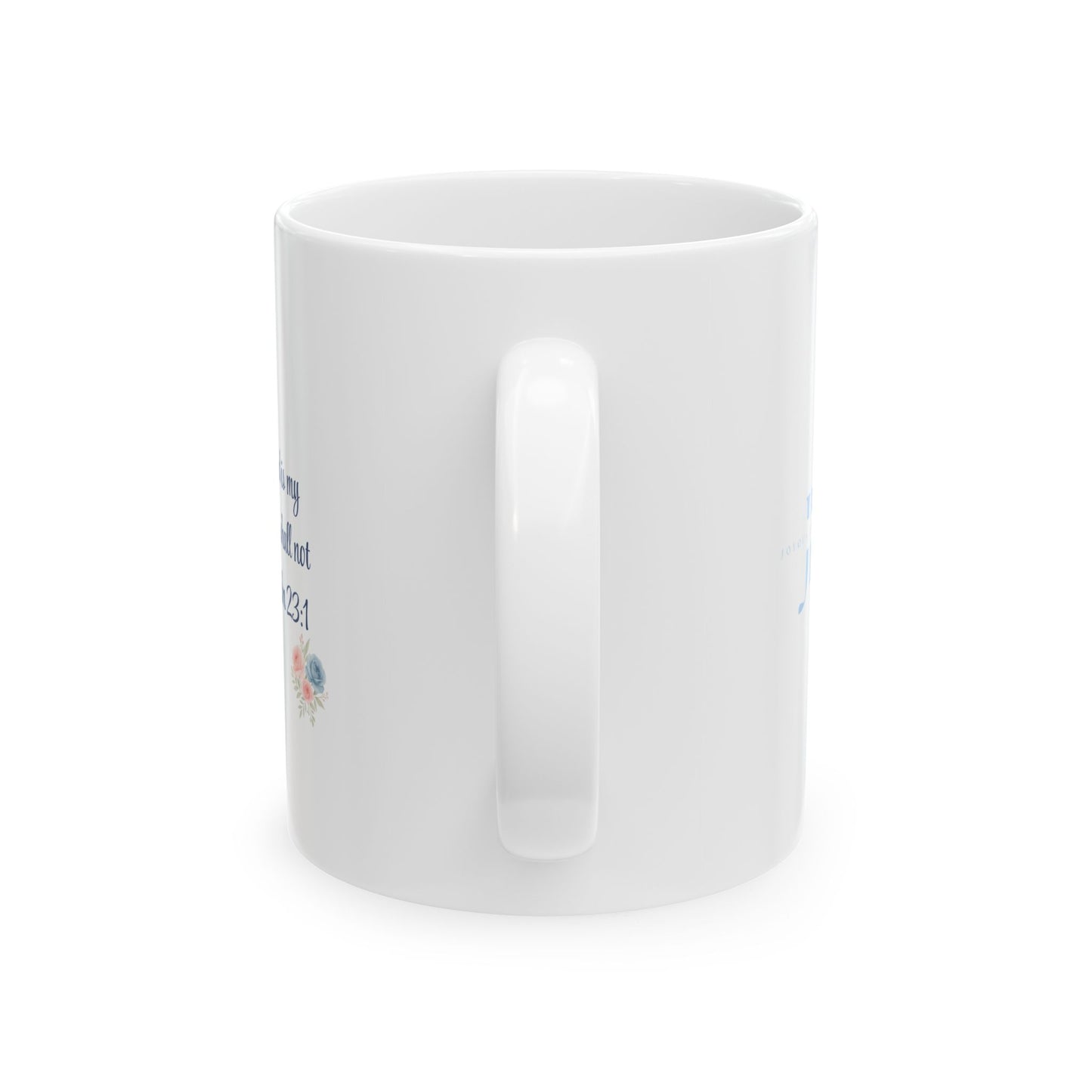 For Mama, With Love Legacy Mug – Her Love Lives Through Me | Psalm 23:1 Floral Tribute Cup