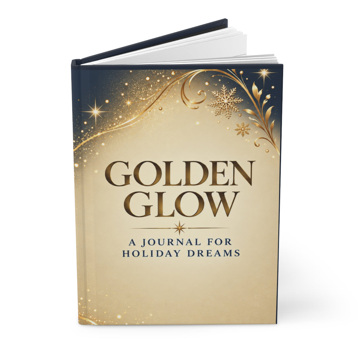 Golden Glow: Holiday Dreams Hardcover Lined Journal | Joyous Life Journals®
