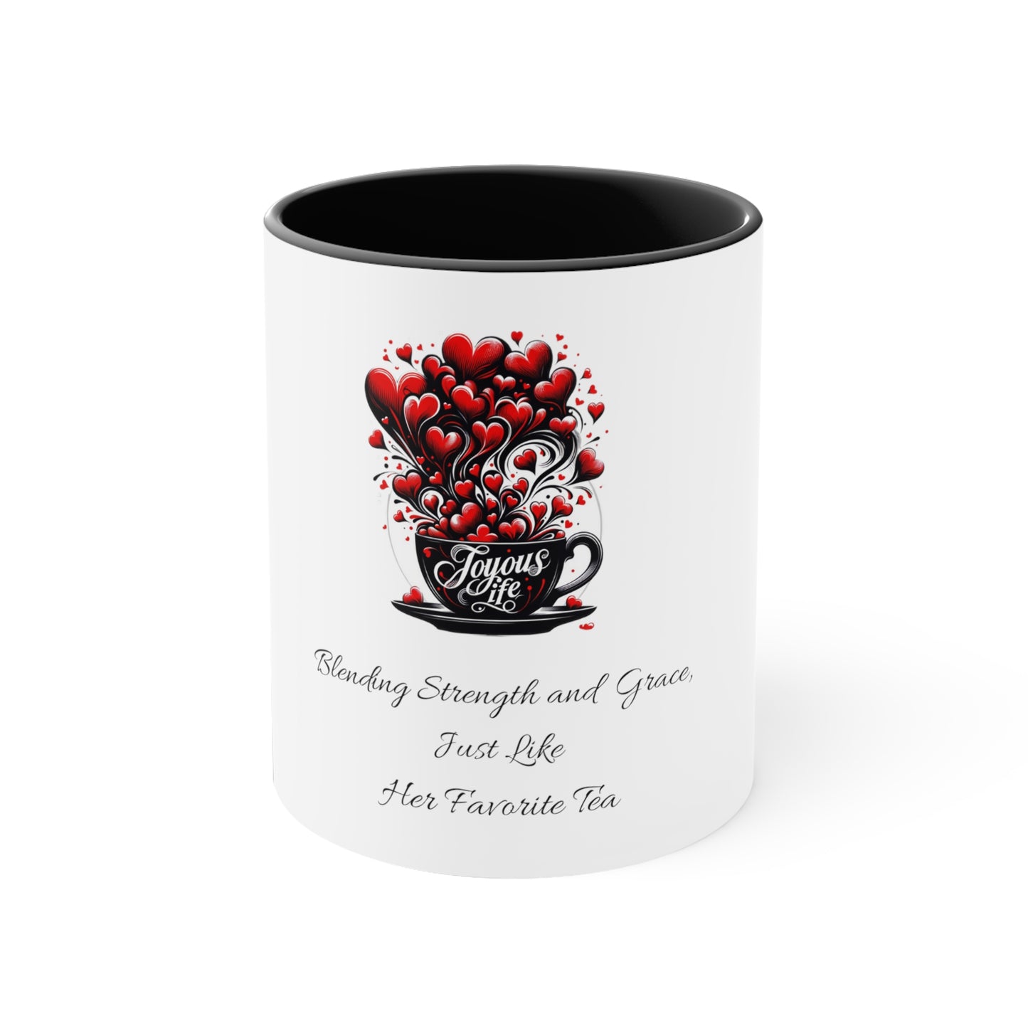 Strength & Grace Mug: Blending Like Her Favorite Tea