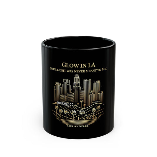 Los Angeles Glow Mug | Your Light Was Never Meant to Dim | Joyous Life
