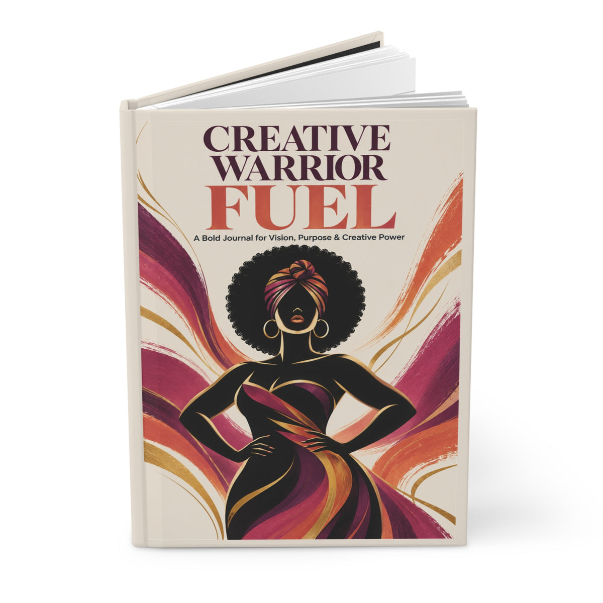 A hardcover journal titled 'Creative Warrior Fuel' shown standing upright on a white background. The cover features a stylized illustration of a woman with an afro hairstyle, wearing a headwrap and dress in deep purple, red, orange, and black tones against a cream-colored background.