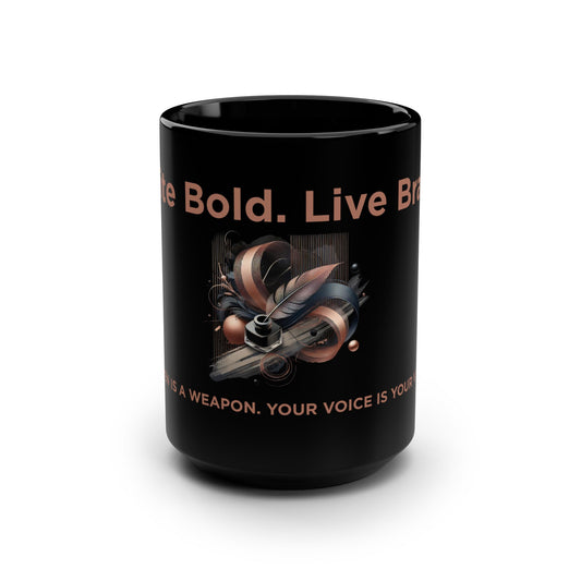 Write Bold. Live Brave. Mug – Fearless Ink Edition | 11oz Black Christian Coffee Cup