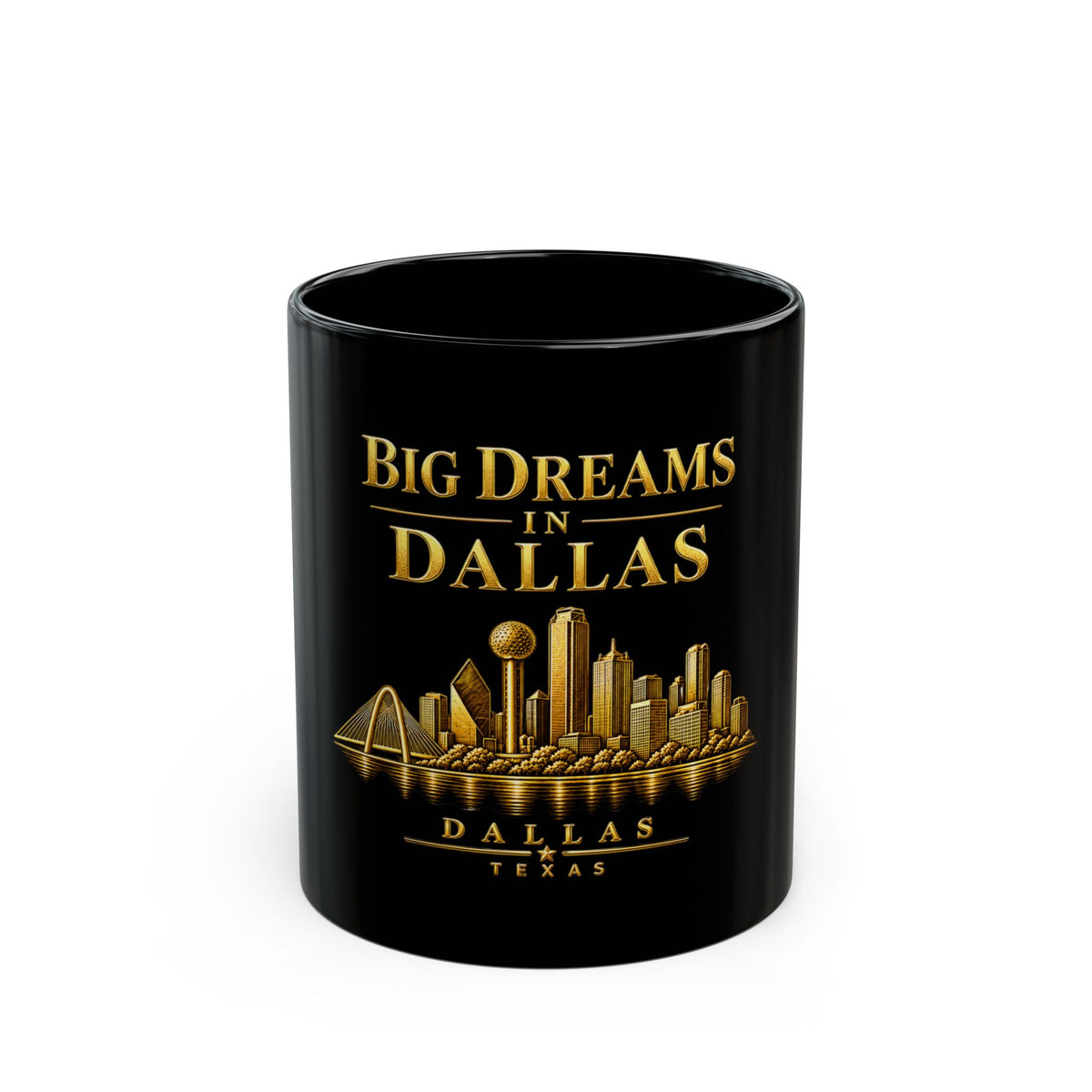 Big Dreams in Dallas | Black Ceramic Mug