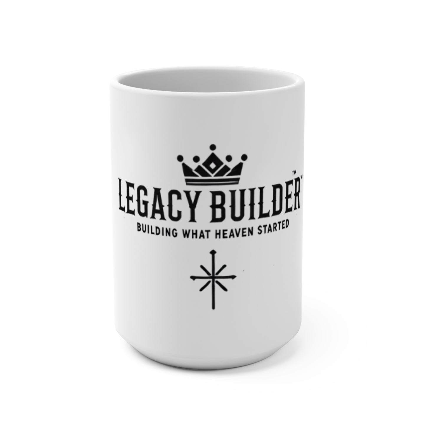Legacy Builder™ 15oz Mug – Inspirational Coffee Cup for Dreamers