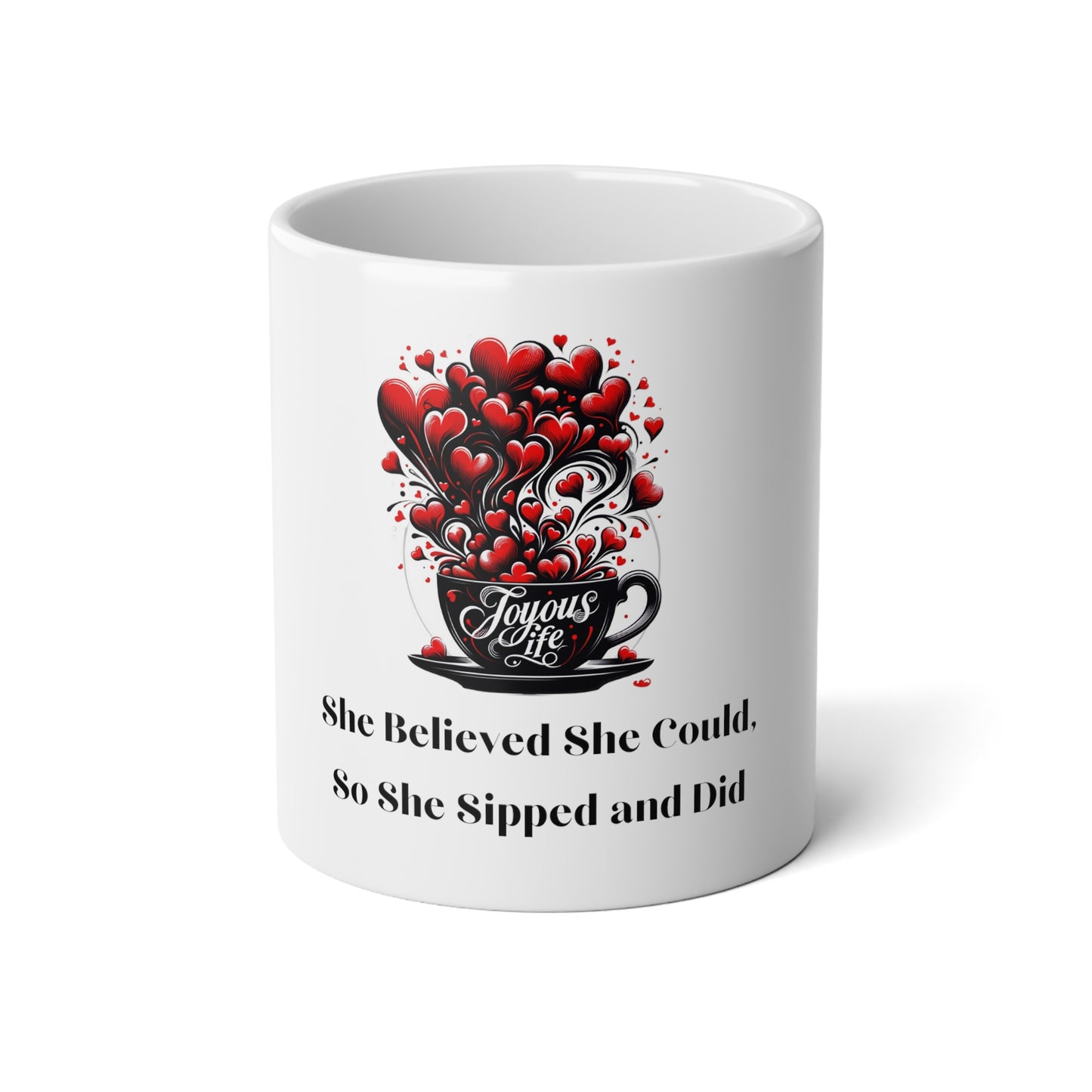 She Believed & Sipped – Sipping Toward Success Mug | Joyous Life Journals