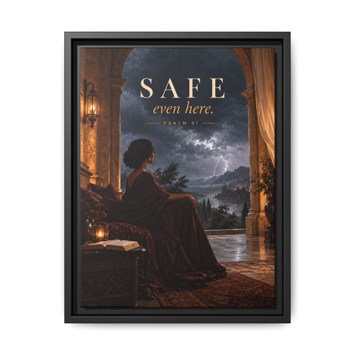 Safe Even Here Psalm 91 Christian framed canvas wall art featuring a woman sheltered from a storm