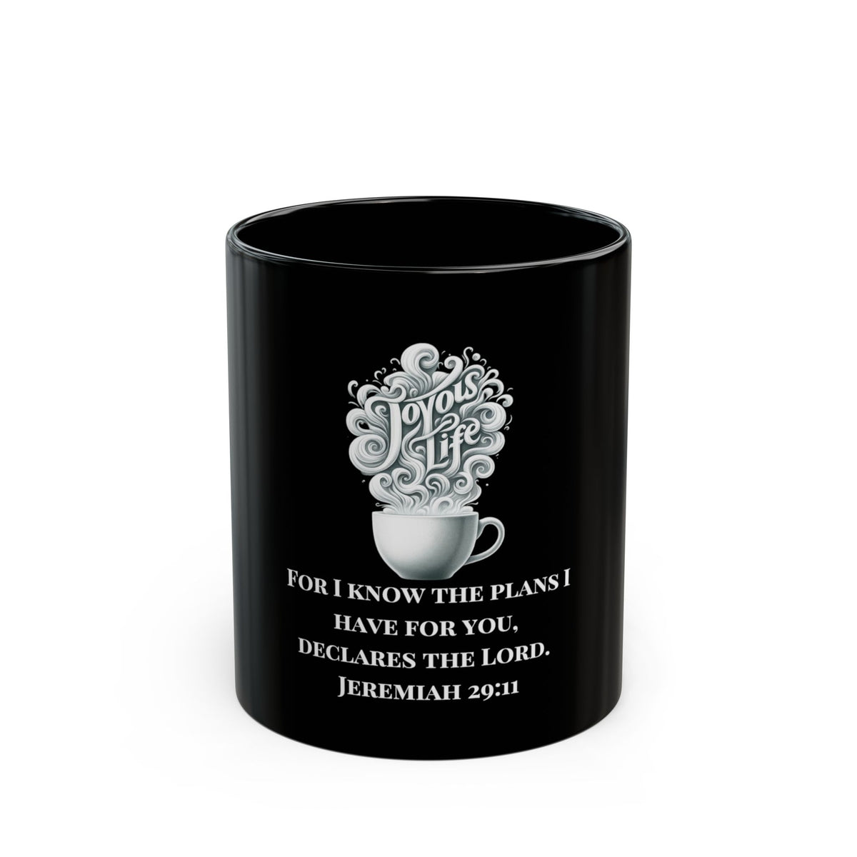 For I Know the Plans – Jeremiah 29:11 Black Ceramic Mug, 11 oz