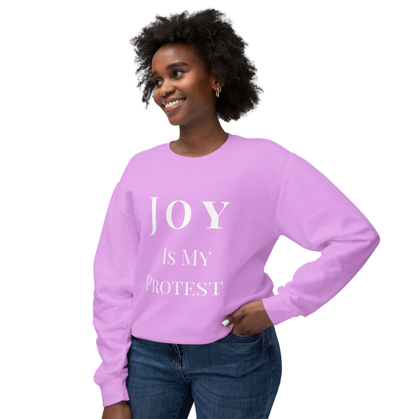 Joy Is My Protest Sweatshirt | Armor of Joy™ Unisex Lightweight Crewneck | Faith-Based Inspirational Gift, Mindful Protest Apparel, Everyday Casual Wear