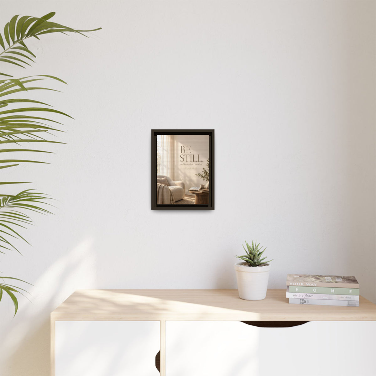 Be Still | Psalm 46:10 Framed Christian Canvas Wall Art