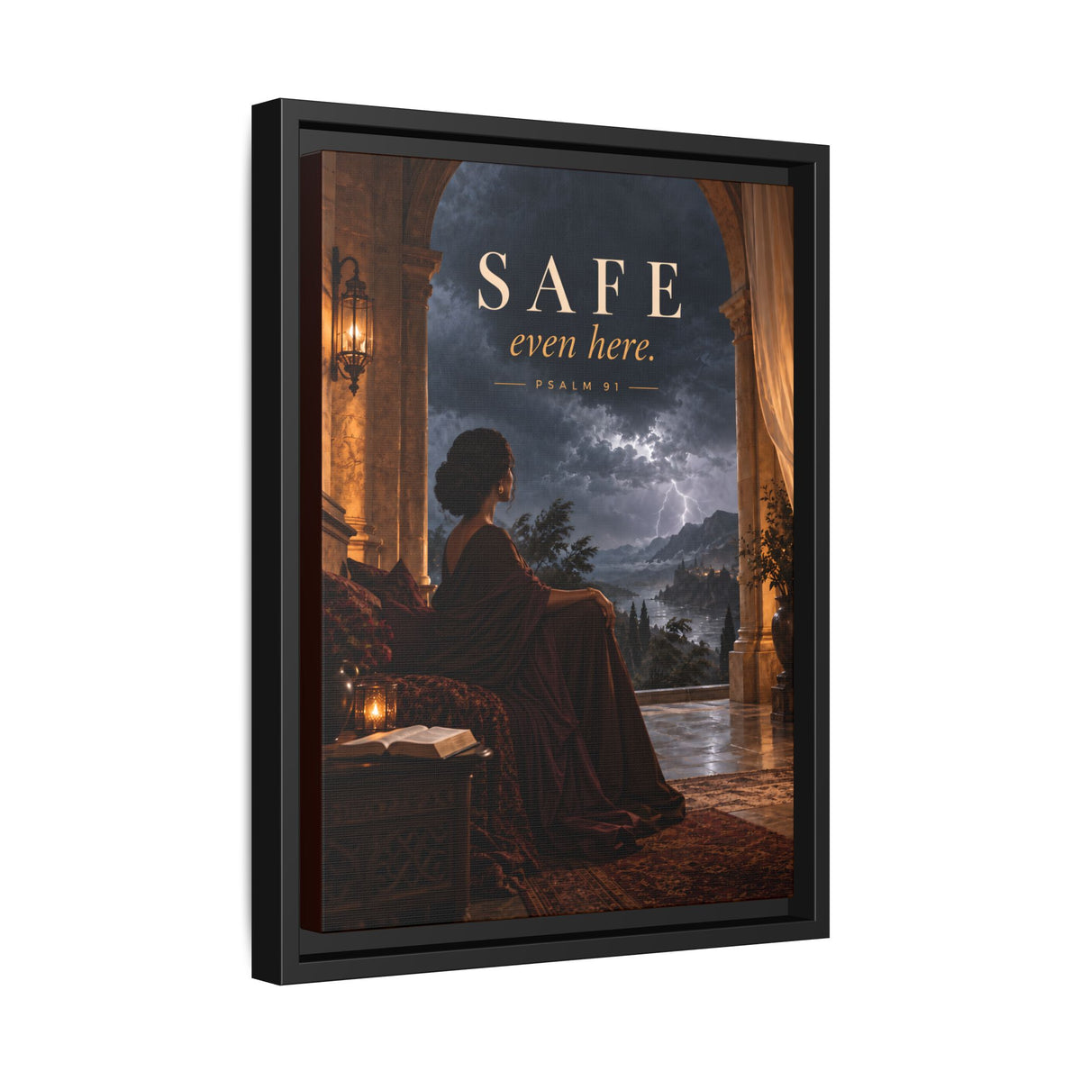 Safe Even Here Psalm 91 black framed Christian canvas wall art