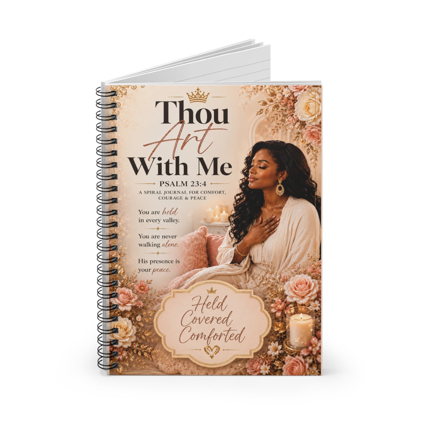 Thou Art With Me Spiral Notebook | Psalm 23:4