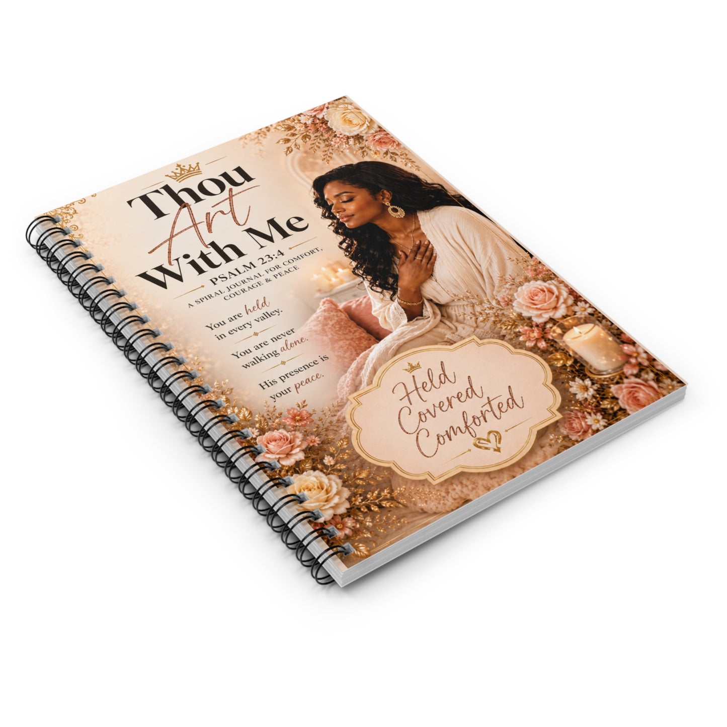 Thou Art With Me Spiral Notebook | Psalm 23:4