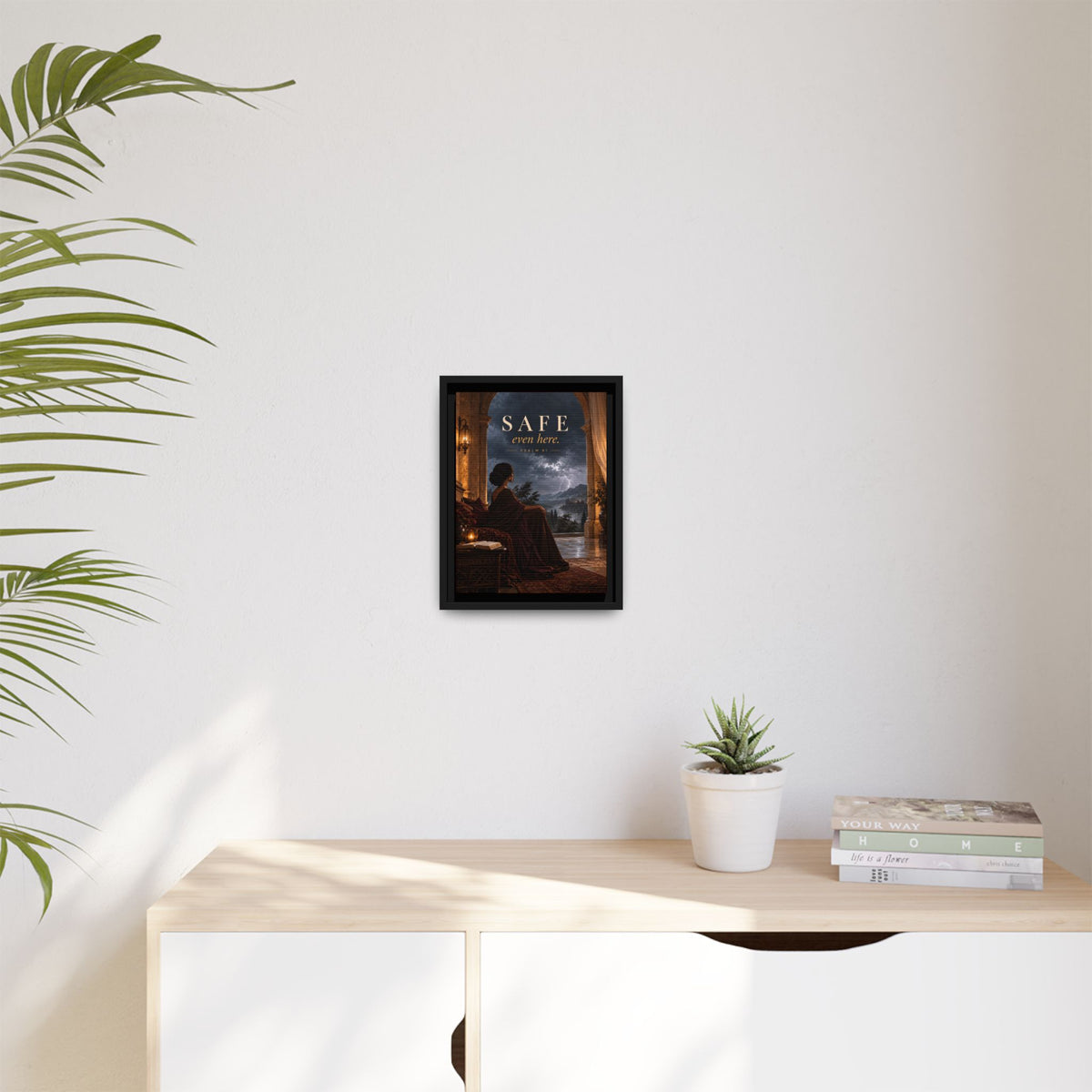 Safe Even Here | Psalm 91 Framed Christian Canvas Wall Art