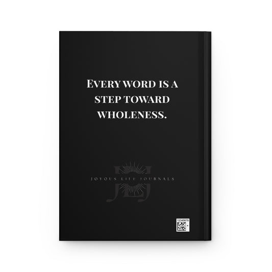 Empowering Hardcover Journal – Write What Still Remains | Joyous Life Journals
