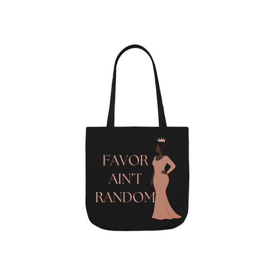 Favor Ain’t Random Tote – Statement Edition Canvas Bag for Women of Faith