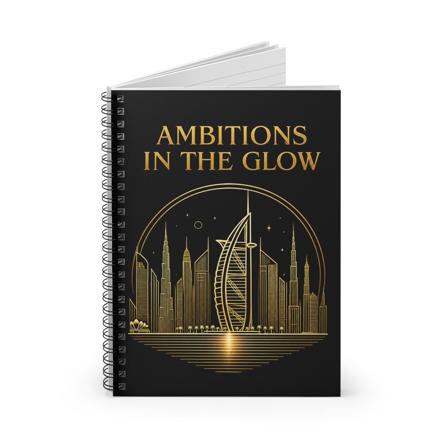 Ambitions in the Glow - Gold City Spiral Notebook