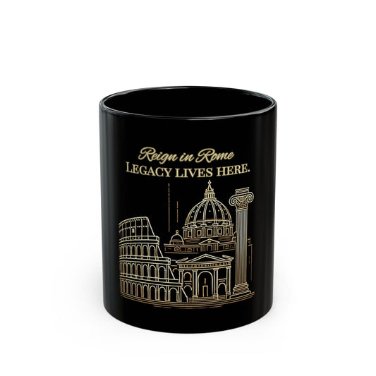 Reign in Rome | Elegant Coffee Mug for Travelers | Joyous Life