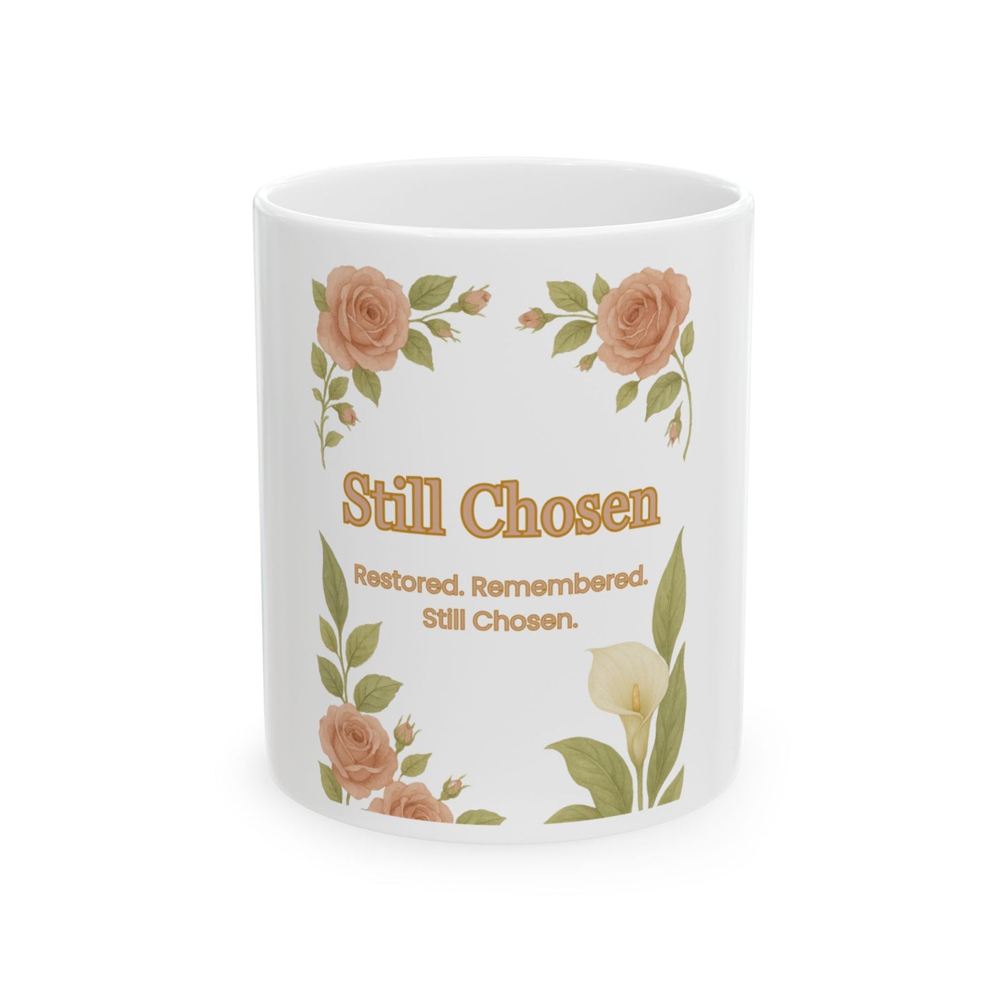 Still Chosen – Floral Inspirational Ceramic Mug, 15oz | Joyous Life Journals