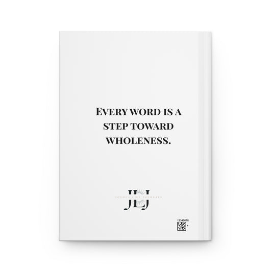 Write What Still Remains – Minimalist Hardcover Journal, White with Black Script | Joyous Life Journals