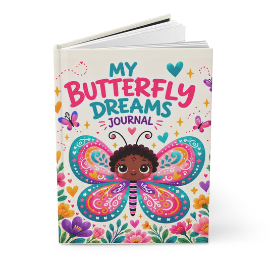 My Butterfly Dreams Journal | A Hardcover Journal for Kids