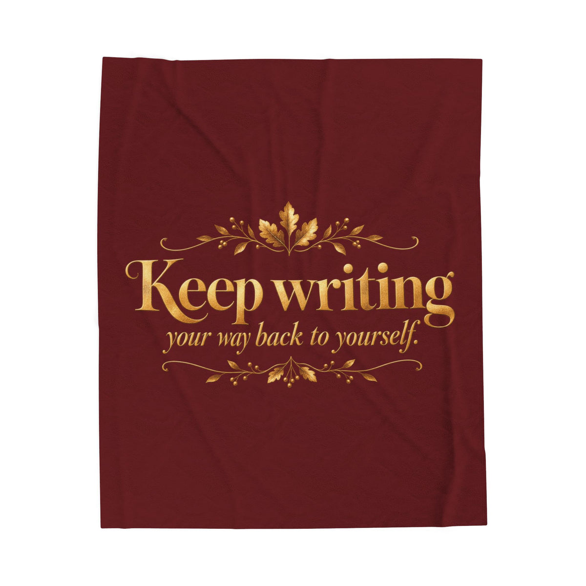 Keep Writing Your Way Back to Yourself | Fall in Love Plush Blanket